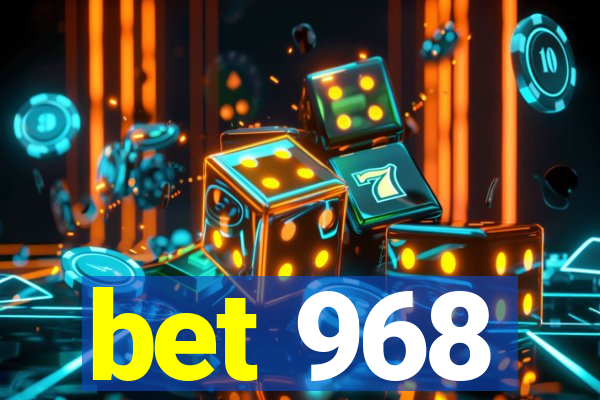 bet 968